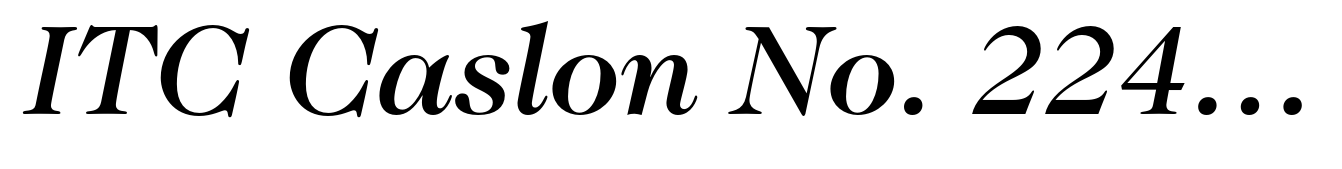 ITC Caslon No. 224 Medium Italic